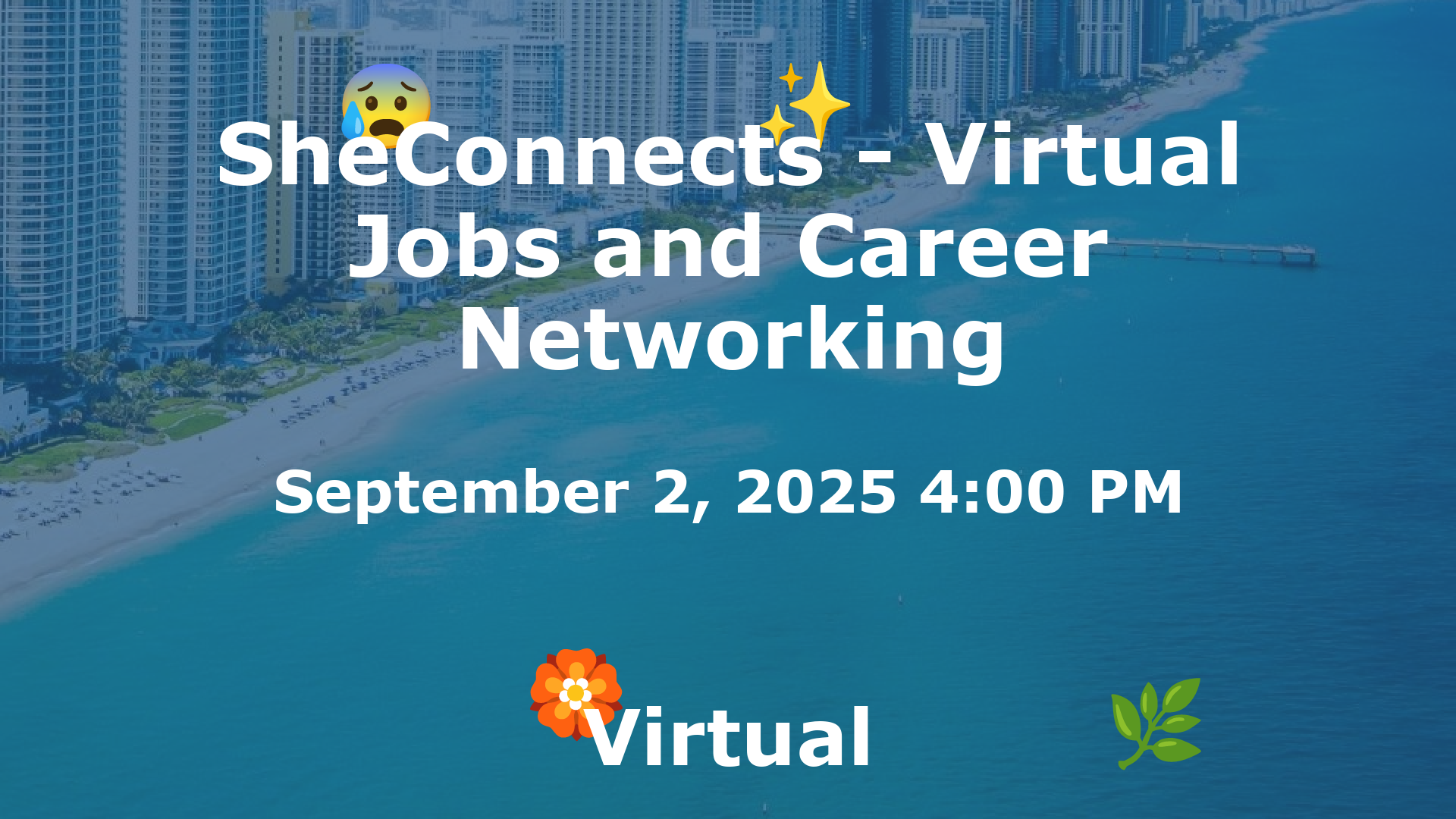 SheConnects - Virtual Jobs and Career Networking event image